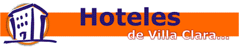 Hoteles en Villa Clara, Cuba Ofertas Especiales.